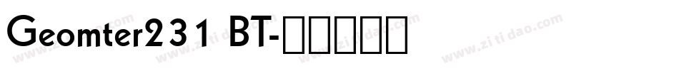 Geomter231 BT字体转换